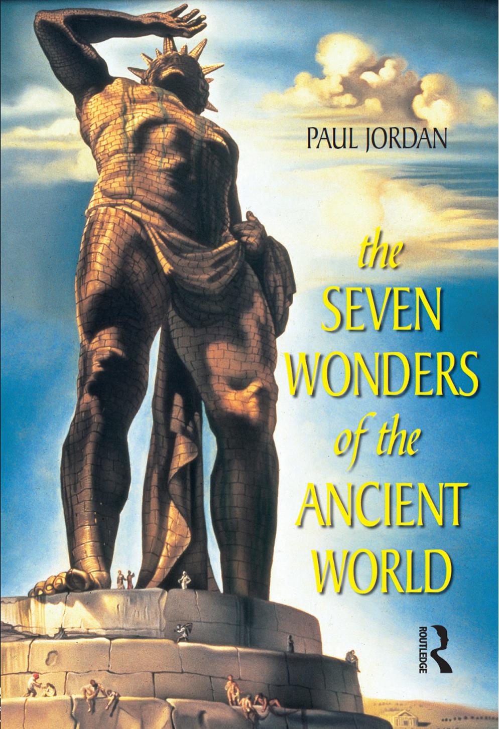 The seven wonders of the ancient world by Jordan Paul