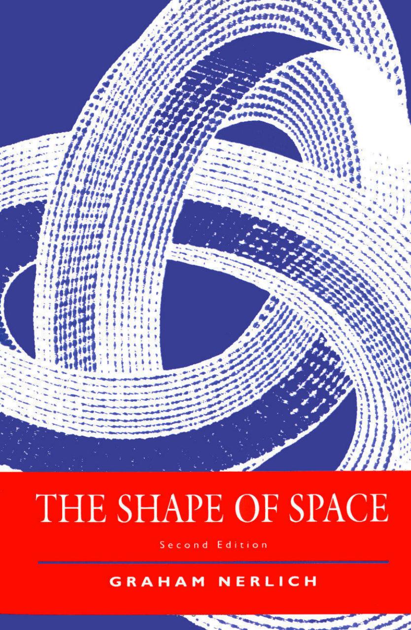 The shape of space, Second Edition by Graham Nerlich