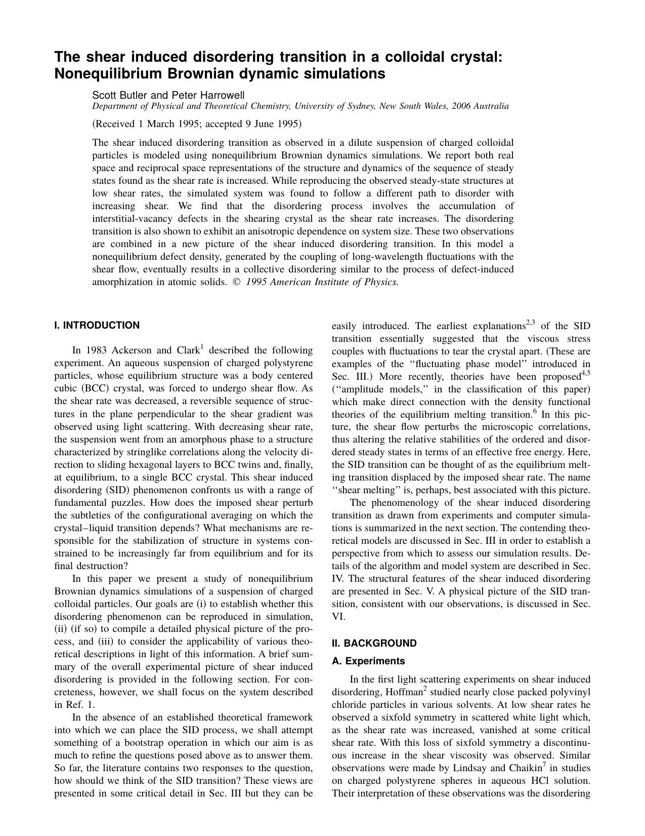The shear induced disordering transition in a colloidal crystal: Nonequilibrium Brownian dynamic simulations by Scott Butler and Peter Harrowell