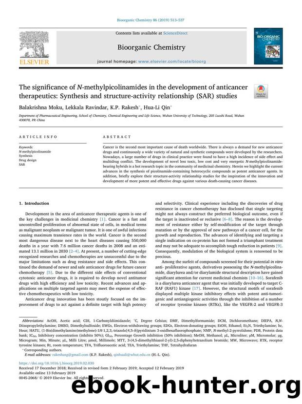 The significance of N-methylpicolinamides in the development of anticancer therapeutics_ Synthesis and structure-activity relationship (SAR) studies by Balakrishna Moku & Lekkala Ravindar & K.P. Rakesh & Hua-Li Qin