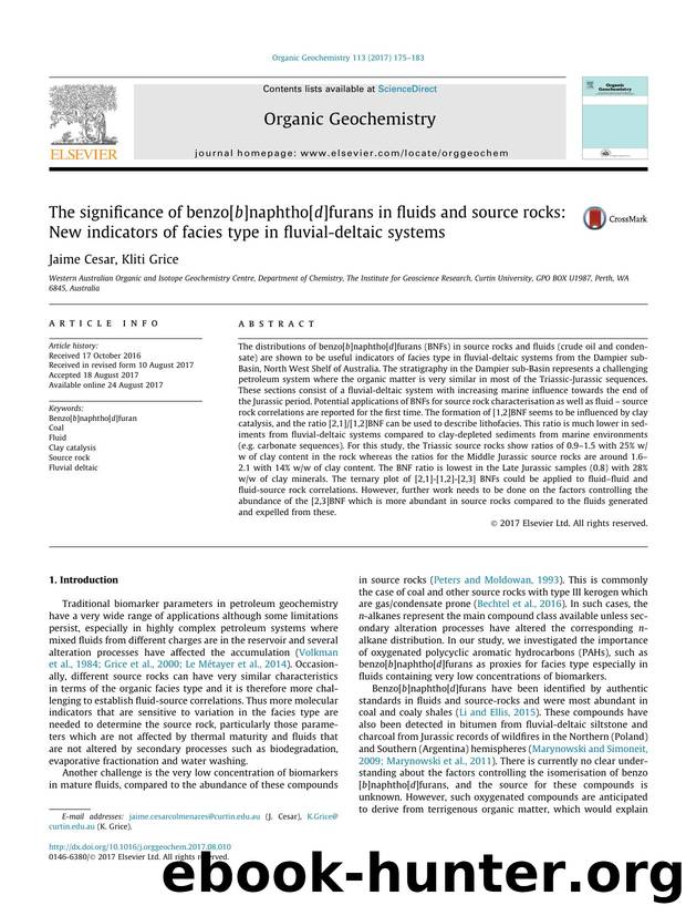 The significance of benzo[b]naphtho[d]furans in fluids and source rocks: New indicators of facies type in fluvial-deltaic systems by Jaime Cesar & Kliti Grice