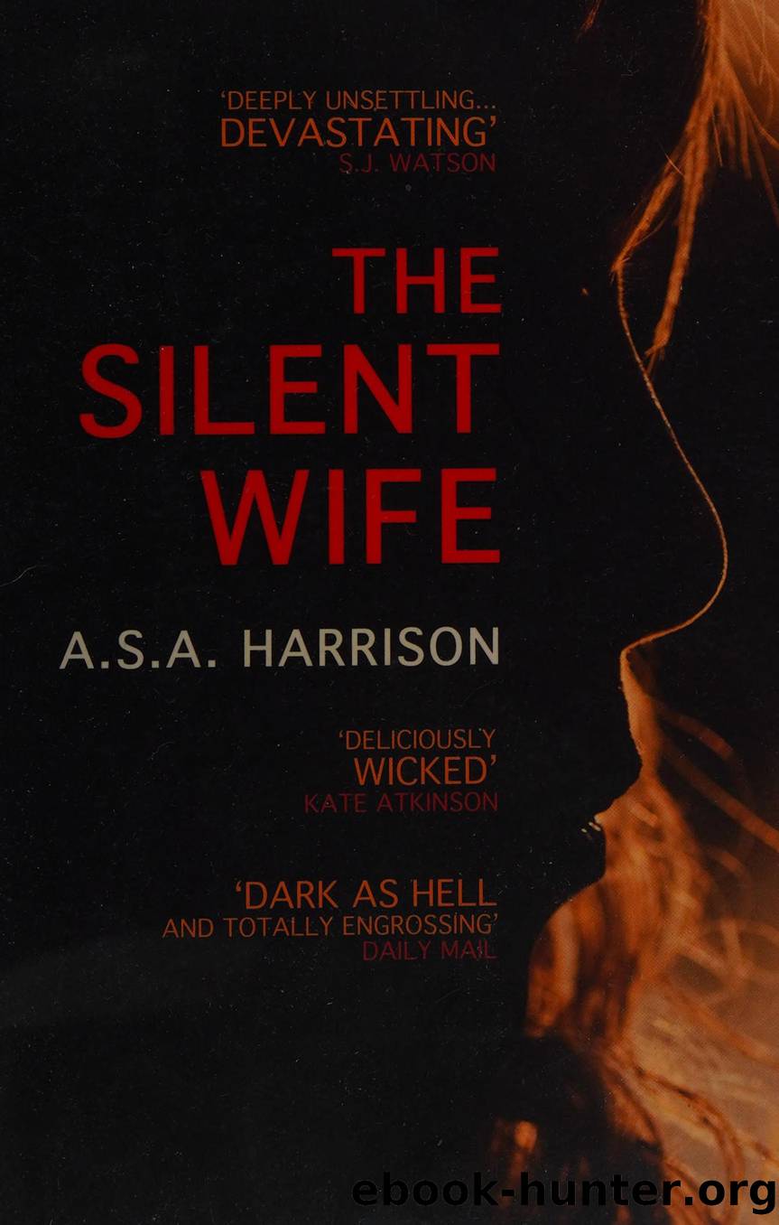 The silent wife by Harrison A. S. A. author
