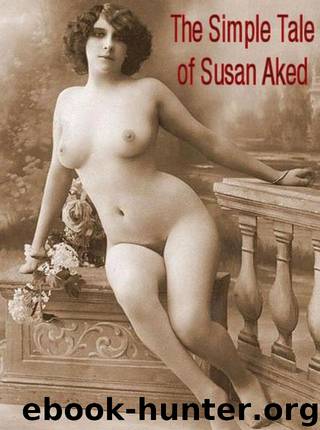 The simple tale of Susan Aked by Anonymous