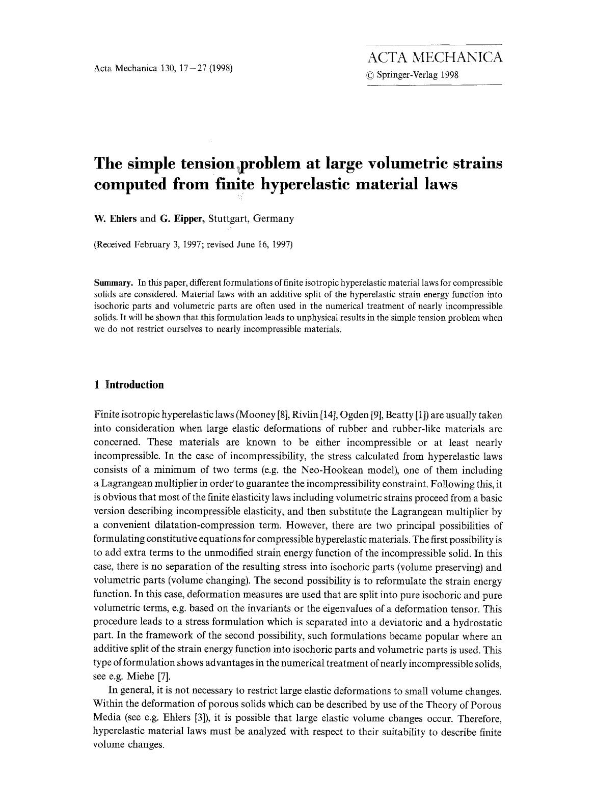 The simple tension problem at large volumetric strains computed from finite hyperelastic material laws by Unknown