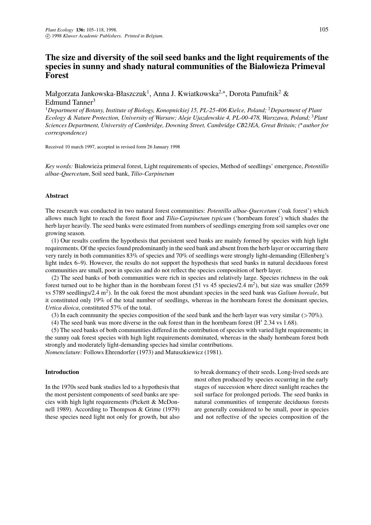 The size and diversity of the soil seed banks and the light requirements of the species in sunny and shady natural communities of the Białowieża Primeval Forest by Unknown