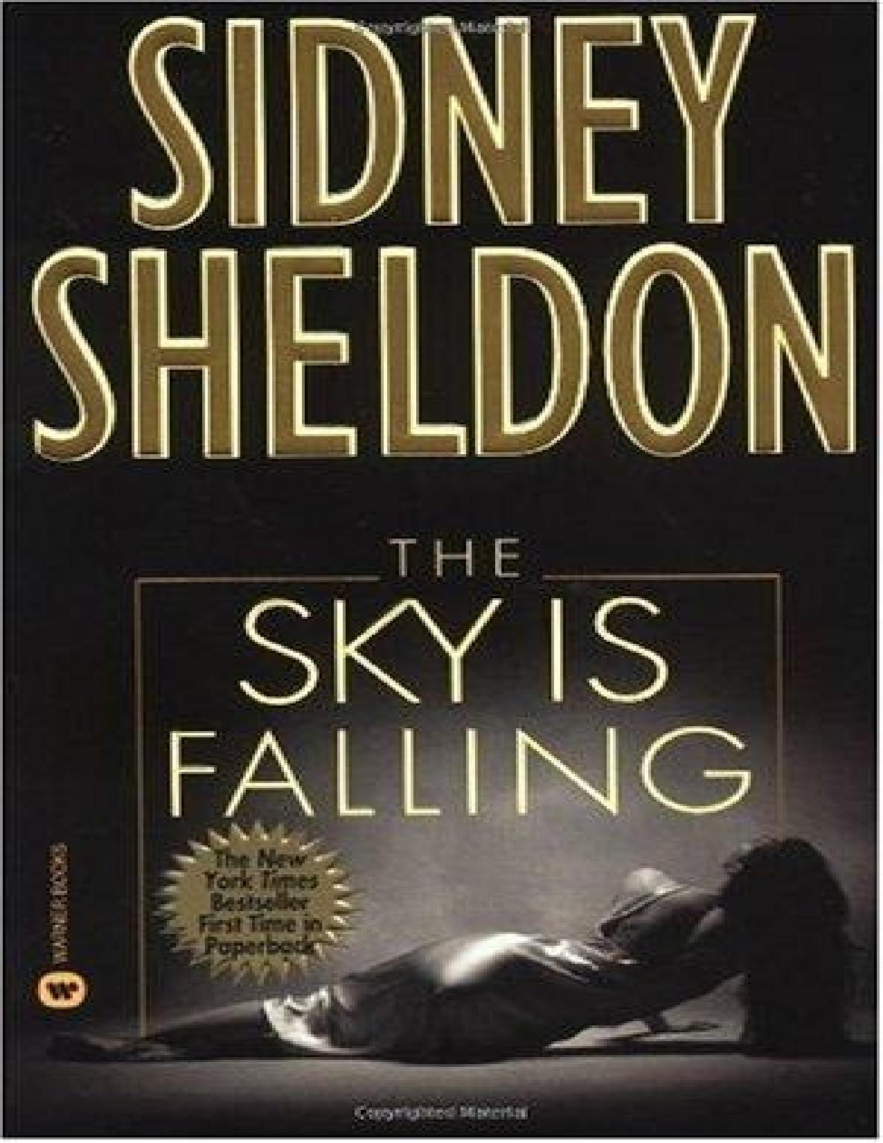 The sky is falling by Sidney Sheldon