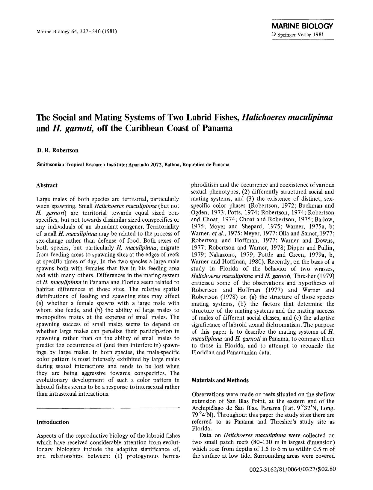 The social and mating systems of two labrid fishes, <Emphasis Type="Italic">Halichoeres maculipinna<Emphasis> and <Emphasis Type="Italic">H. garnoti<Emphasis>, off the Caribbean coast of Panama by Unknown