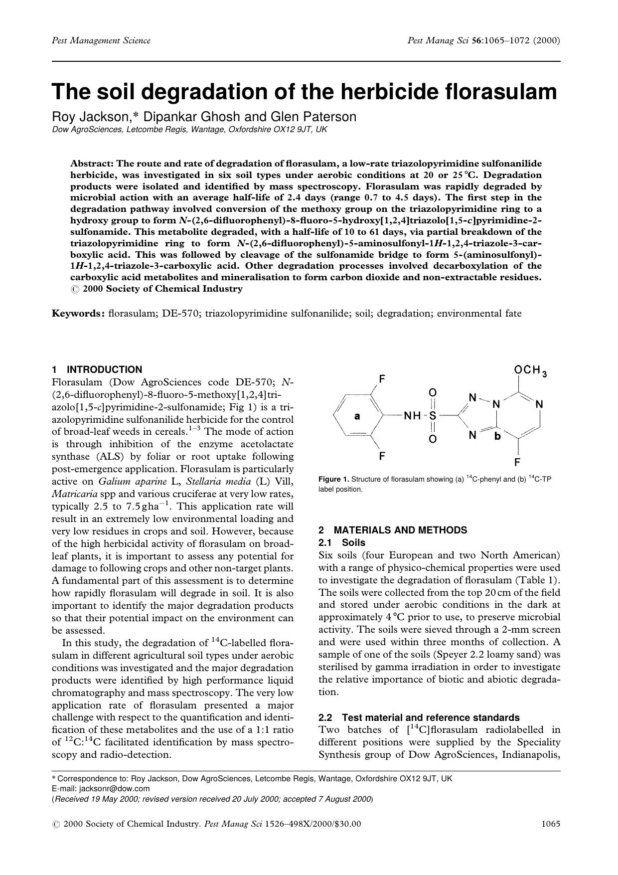 The soil degradation of the herbicide florasulam by Unknown