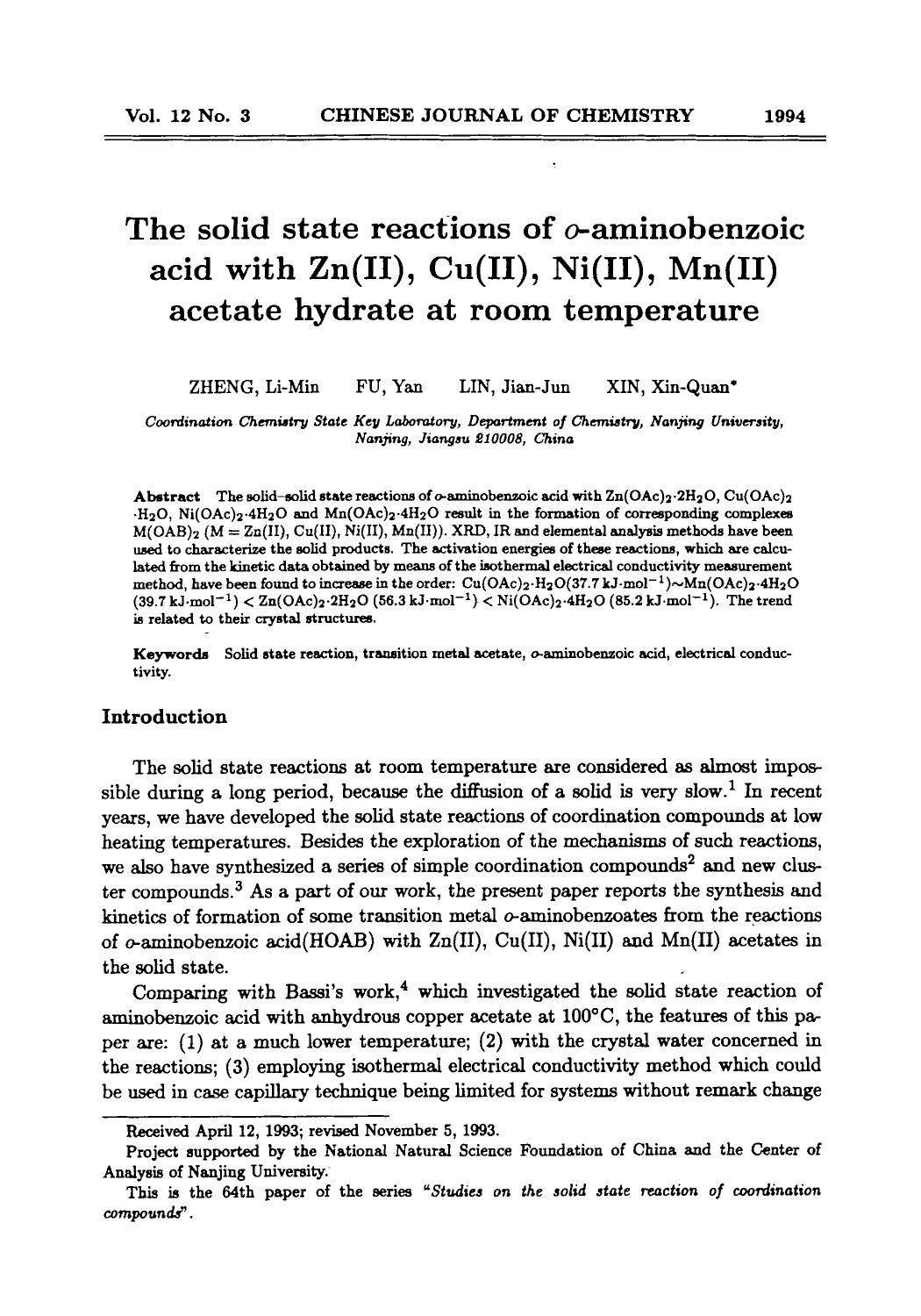 The solid state reactions of oaminobenzoic acid with Zn(II), Cu(II), Ni(II), Mn(II) acetate hydrate at room temperature by Unknown