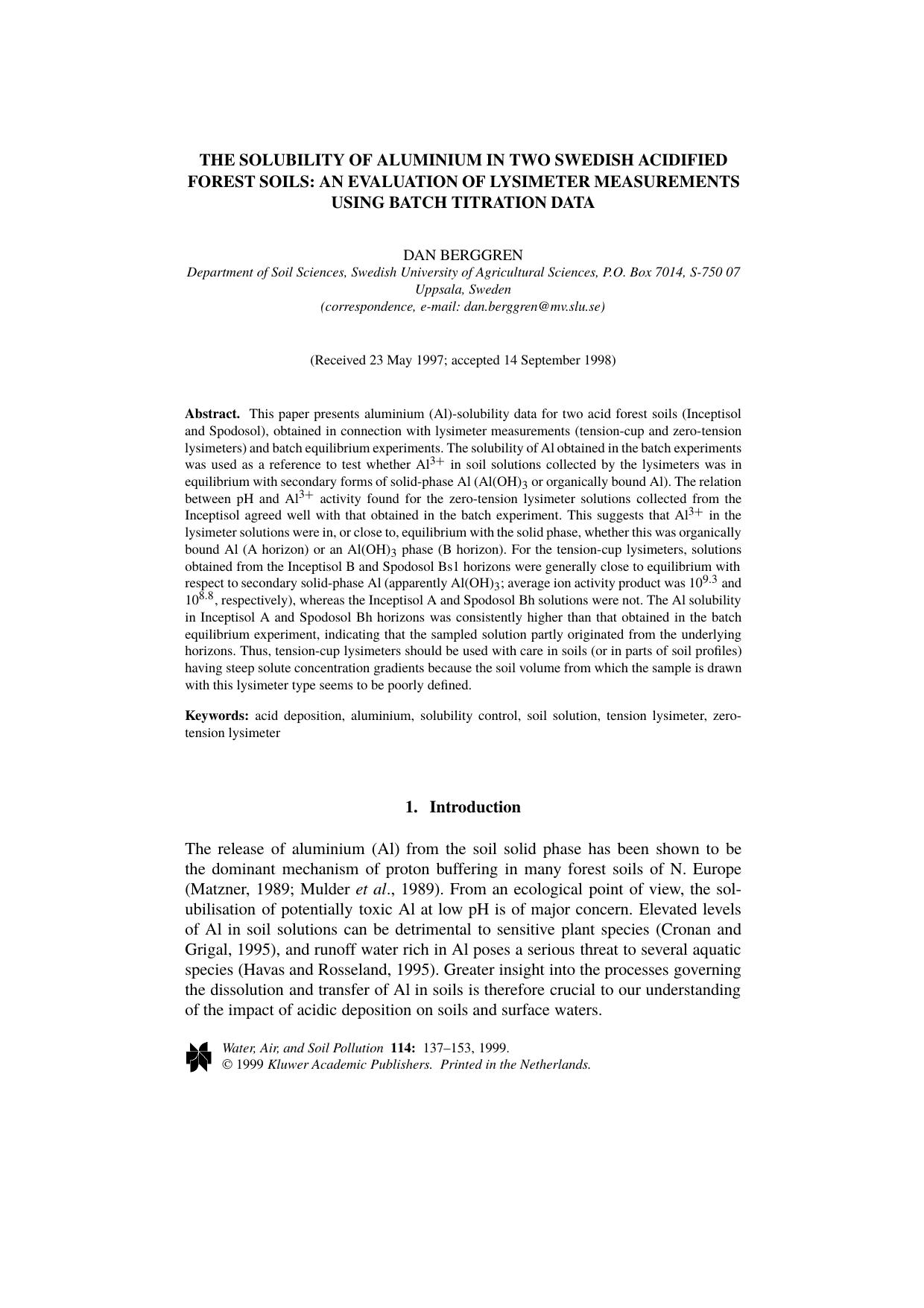 The solubility of aluminium in two Swedish acidified forest soils: An evaluation of lysimeter measurements using batch titration data by Unknown