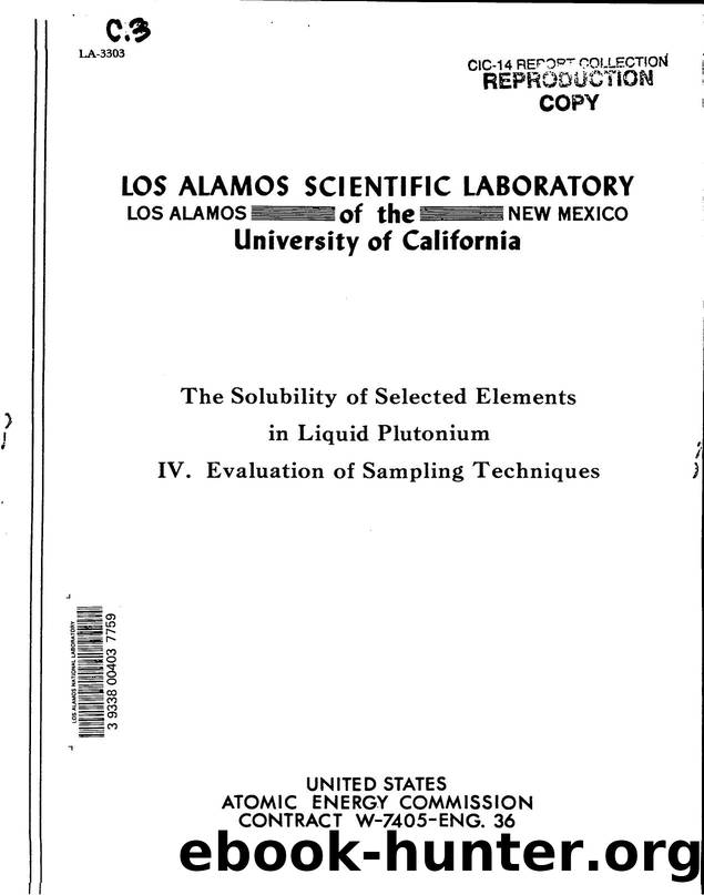 The solubility of selected elements in liquid plutonium, IV   evaluation of sampling techniques.  None by LANL Research Library LWW Project