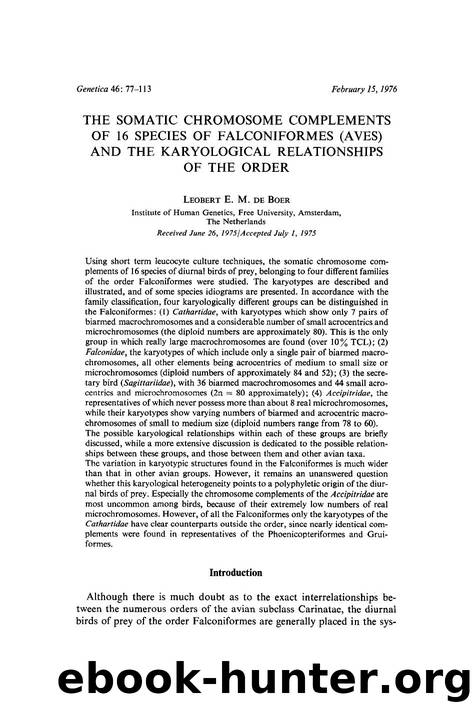 The somatic chromosome complements of 16 species of falconiformes (Aves) and the karyological relationships of the order by Unknown