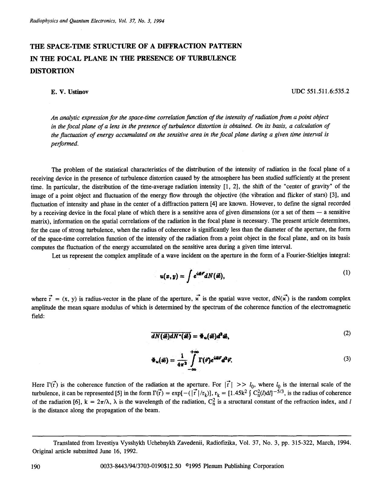 The space-time structure of a diffraction pattern in the focal plane in the presence of turbulence distortion by Unknown