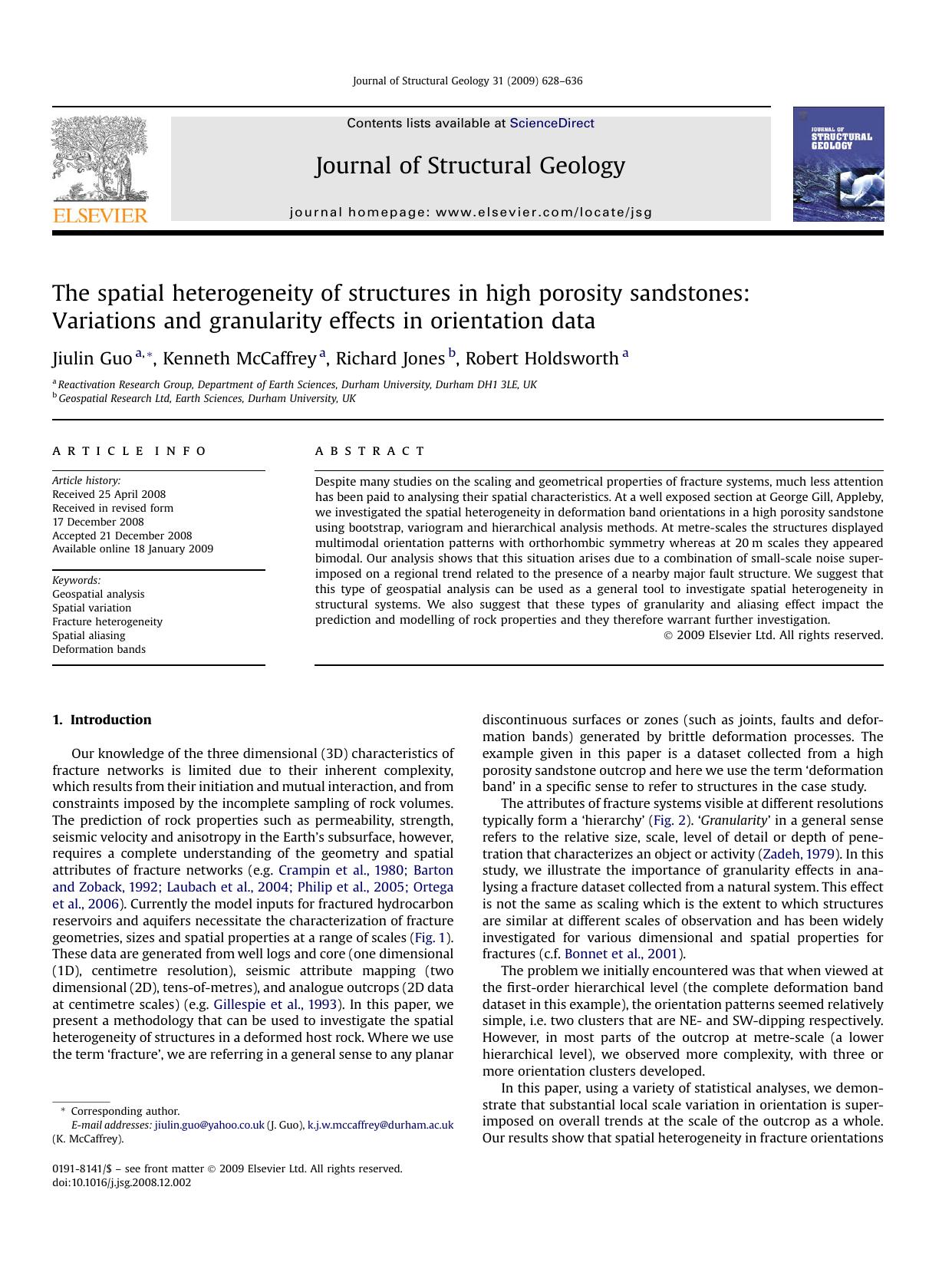 The spatial heterogeneity of structures in high porosity sandstones: Variations and granularity effects in orientation data by Jiulin Guo; Kenneth McCaffrey; Richard Jones; Robert Holdsworth