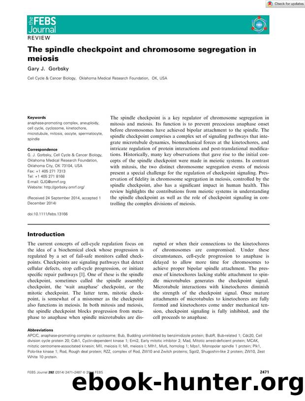 The spindle checkpoint and chromosome segregation in meiosis by Unknown