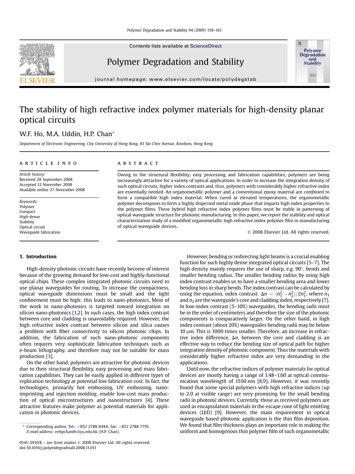 The stability of high refractive index polymer materials for high-density planar optical circuits by W.F. Ho; M.A. Uddin; H.P. Chan