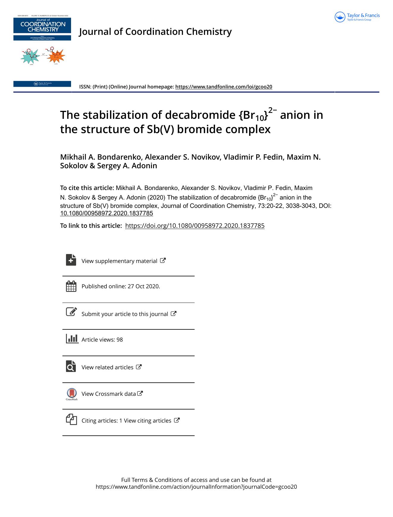 The stabilization of decabromide {Br10}2â anion in the structure of Sb(V) bromide complex by unknow