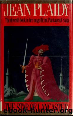 The star of Lancaster by Plaidy Jean 1906-1993