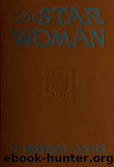 The star woman by Bedford-Jones H. (Henry) 1887-1949