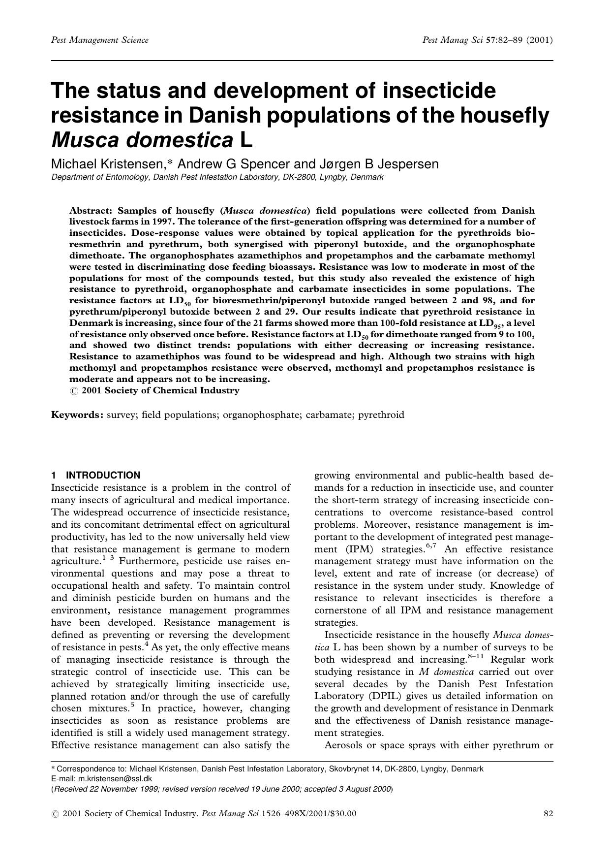 The status and development of insecticide resistance in Danish populations of the housefly Musca domestica L by Unknown