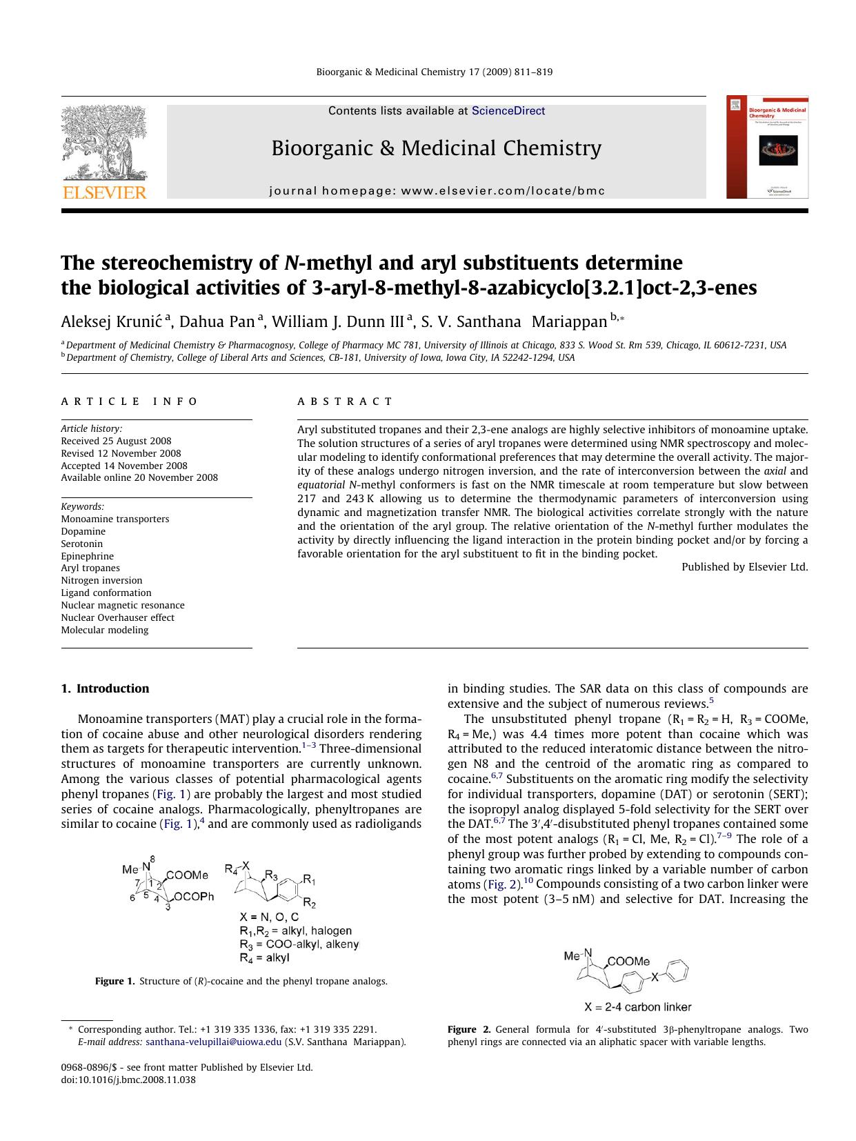 The stereochemistry of N-methyl and aryl substituents determine the biological activities of 3-aryl-8-methyl-8-azabicyclo[3.2.1]oct-2,3-enes by Aleksej Krunić; Dahua Pan; William J. Dunn; S.V. Santhana Mariappan