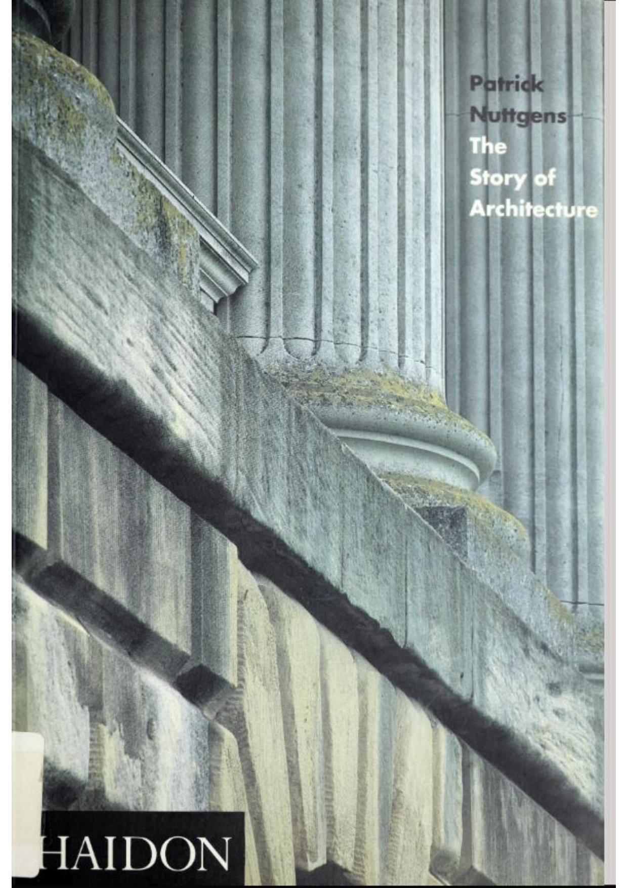 The story of architecture by Patrick Nuttgens