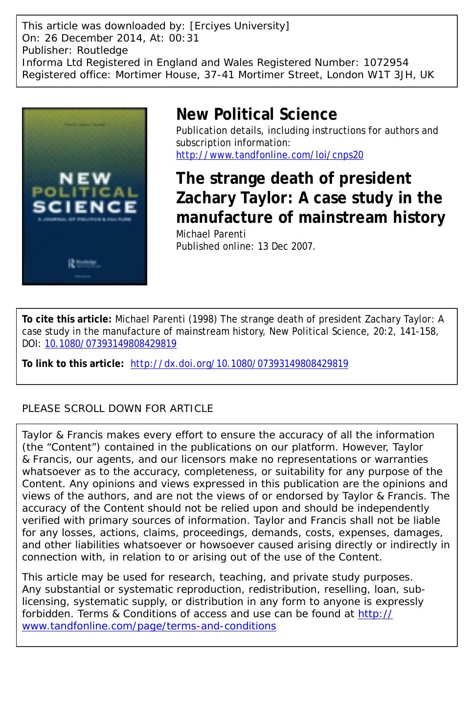 The strange death of president Zachary Taylor  A case study in the manufacture of mainstream history by Unknown