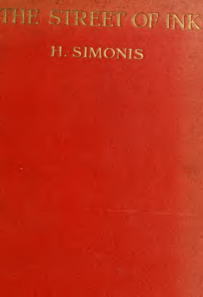 The street of ink, an intimate history of journalism by Simonis H