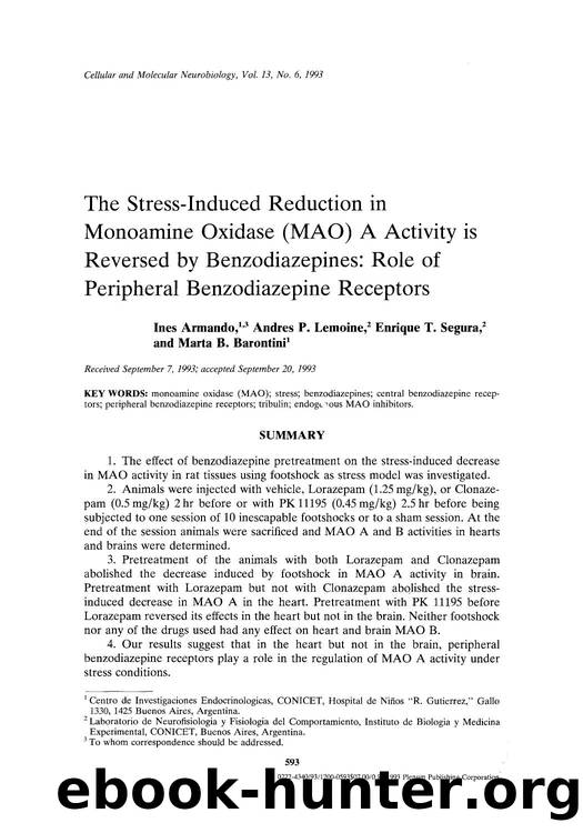 The stress-induced reduction in monoamine oxidase (MAO) A activity is reversed by benzodiazepines: Role of peripheral benzodiazepine receptors by Unknown
