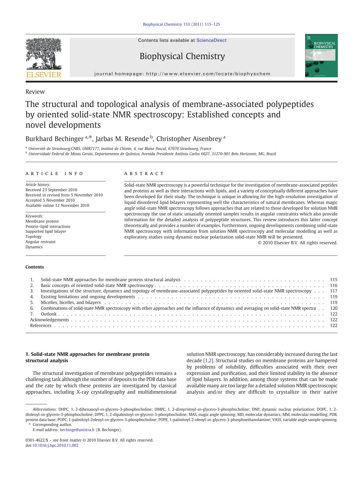 The structural and topological analysis of membrane-associated polypeptides by oriented solid-state NMR spectroscopy: Established concepts and novel developments by Burkhard Bechinger & Jarbas M. Resende & Christopher Aisenbrey
