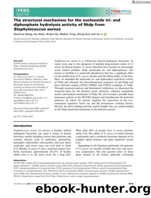 The structural mechanism for the nucleoside triâ and diphosphate hydrolysis activity of Ntdp from Staphylococcus aureus by Unknown
