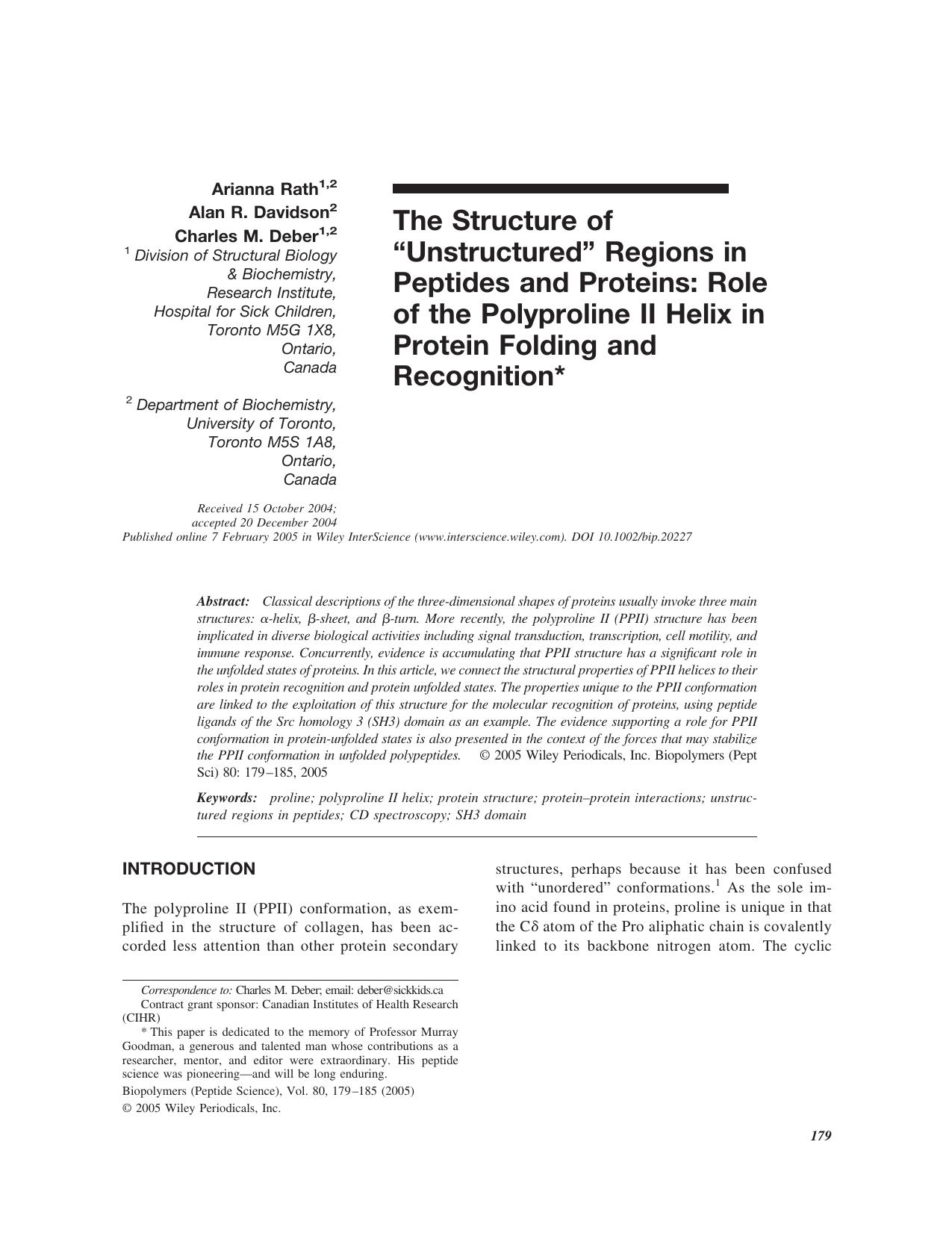 The structure of "unstructured" regions in peptides and proteins: Role of the polyproline II helix in protein folding and recognition by Unknown