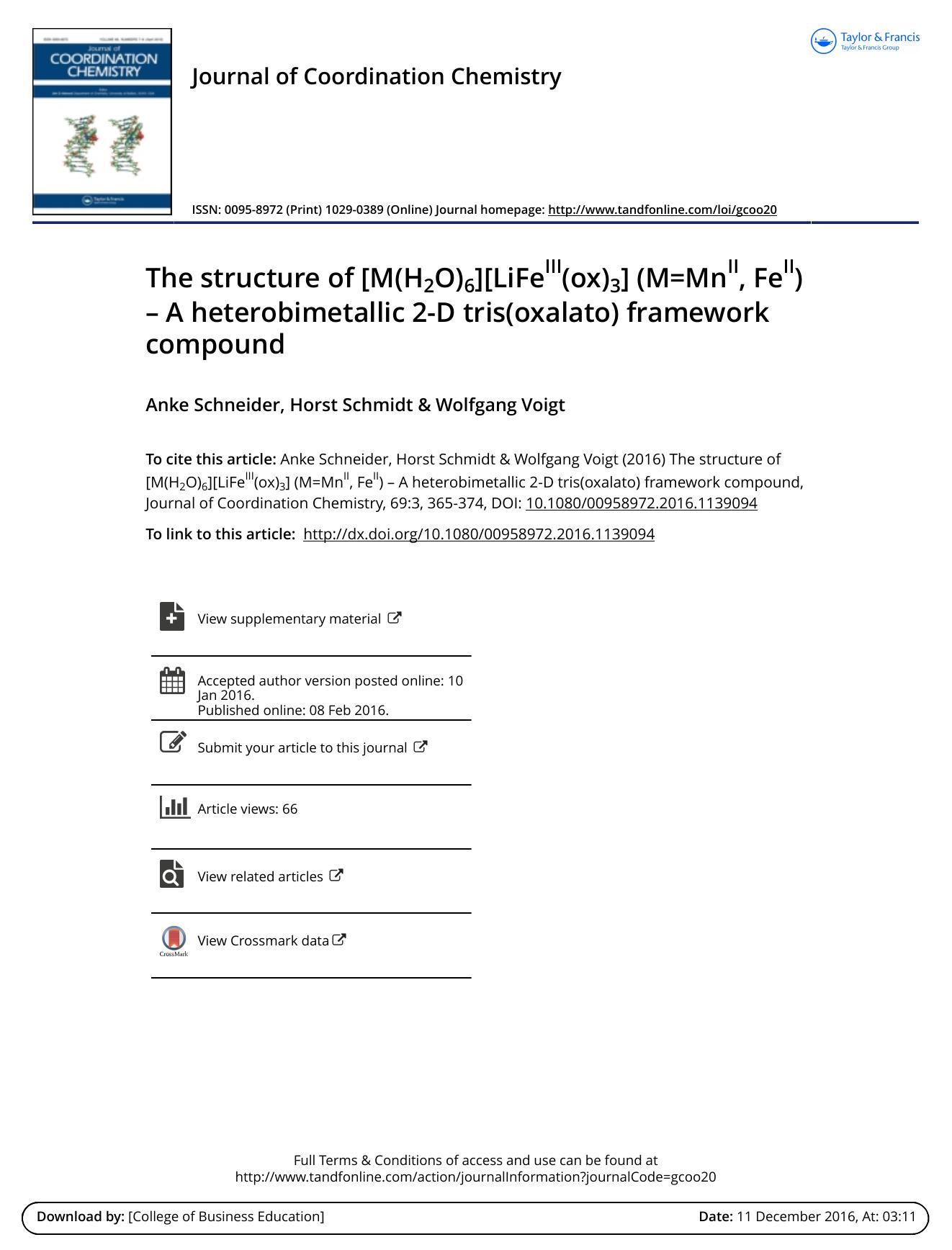 The structure of [M(H2O)6][LiFeIII(ox)3] (M=MnII, FeII) â A heterobimetallic 2-D tris(oxalato) framework compound by Anke Schneider & Horst Schmidt & Wolfgang Voigt