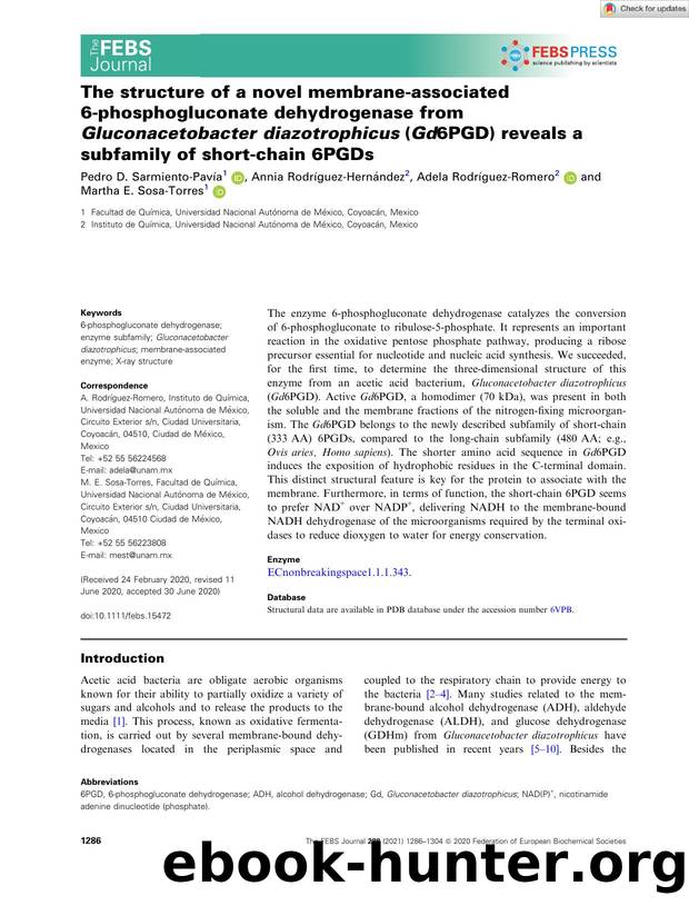 The structure of a novel membraneâassociated 6âphosphogluconate dehydrogenase from GluconacetobacterÂ diazotrophicus (Gd6PGD) reveals a subfamily of shortâchain 6PGDs by Unknown