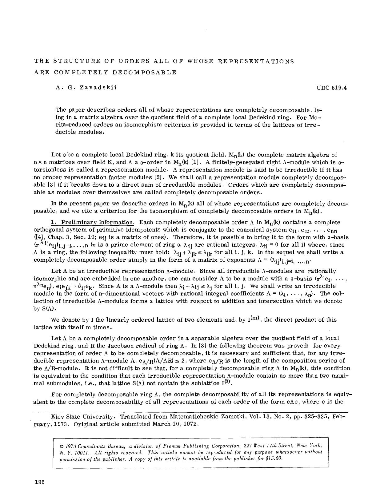 The structure of orders all of whose representations are completely decomposable by Unknown