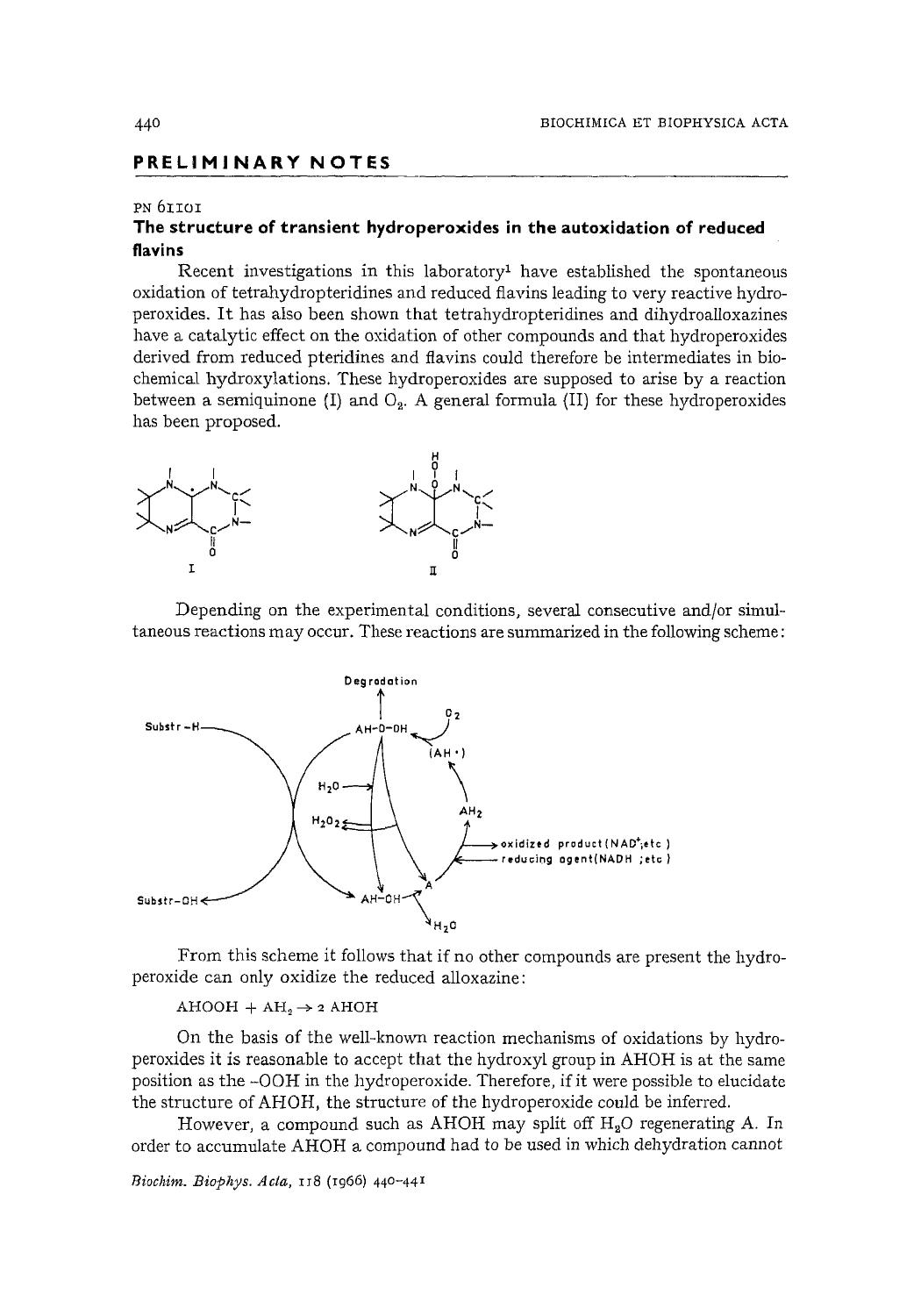 The structure of transient hydroperoxides in the autoxidation of reduced flavins by H.I.X. Mager; W. Berends