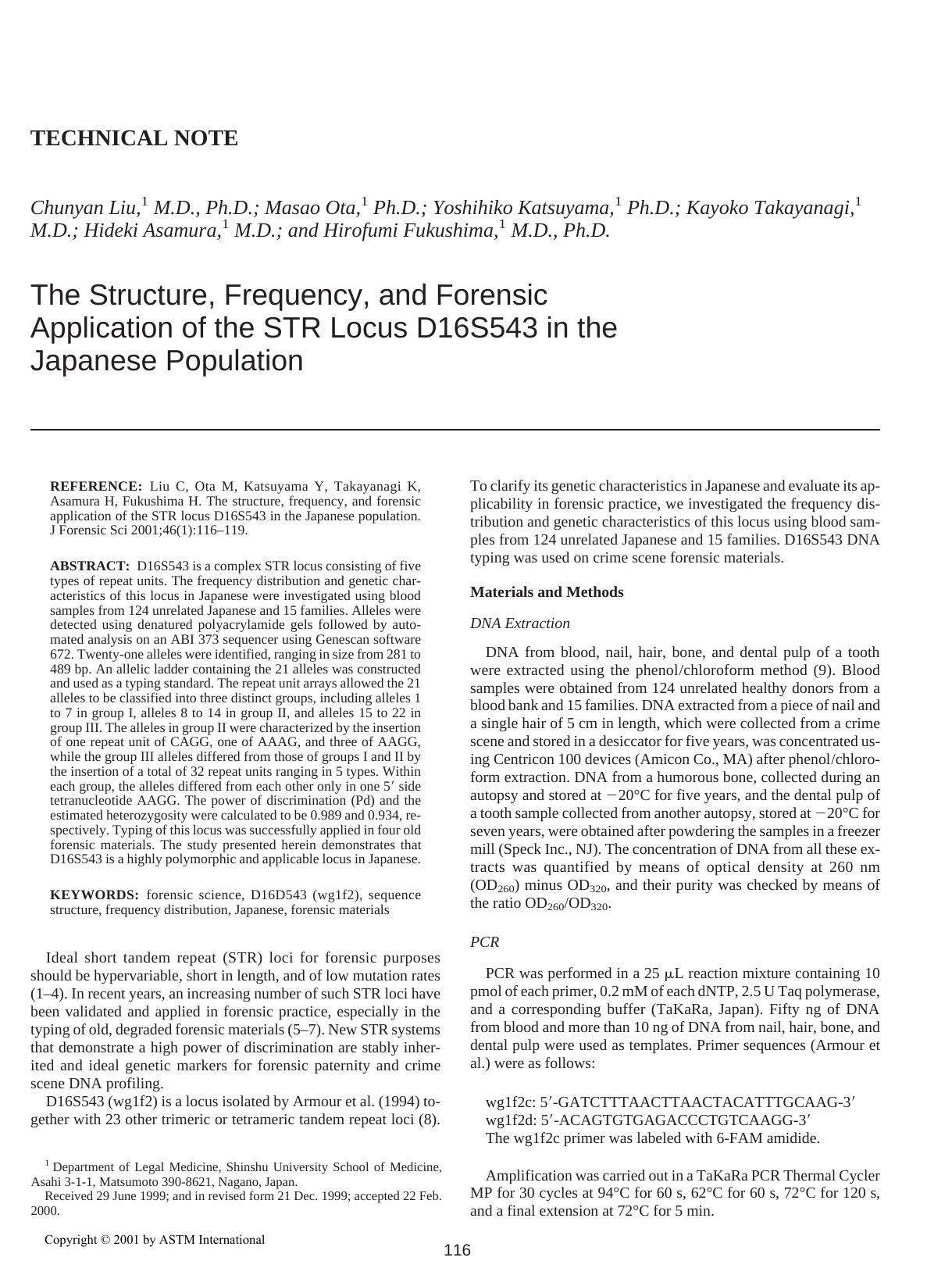 The structure, frequency, and forensic application of the STR locus D16S543 in the Japanese population by Liu C Ota M Katsuyama Y Takayanagi K Asamura H Fukushima H