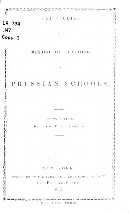 The studies and methods of teaching in Prussian schools by Wittich Wilhelm 1782-1848