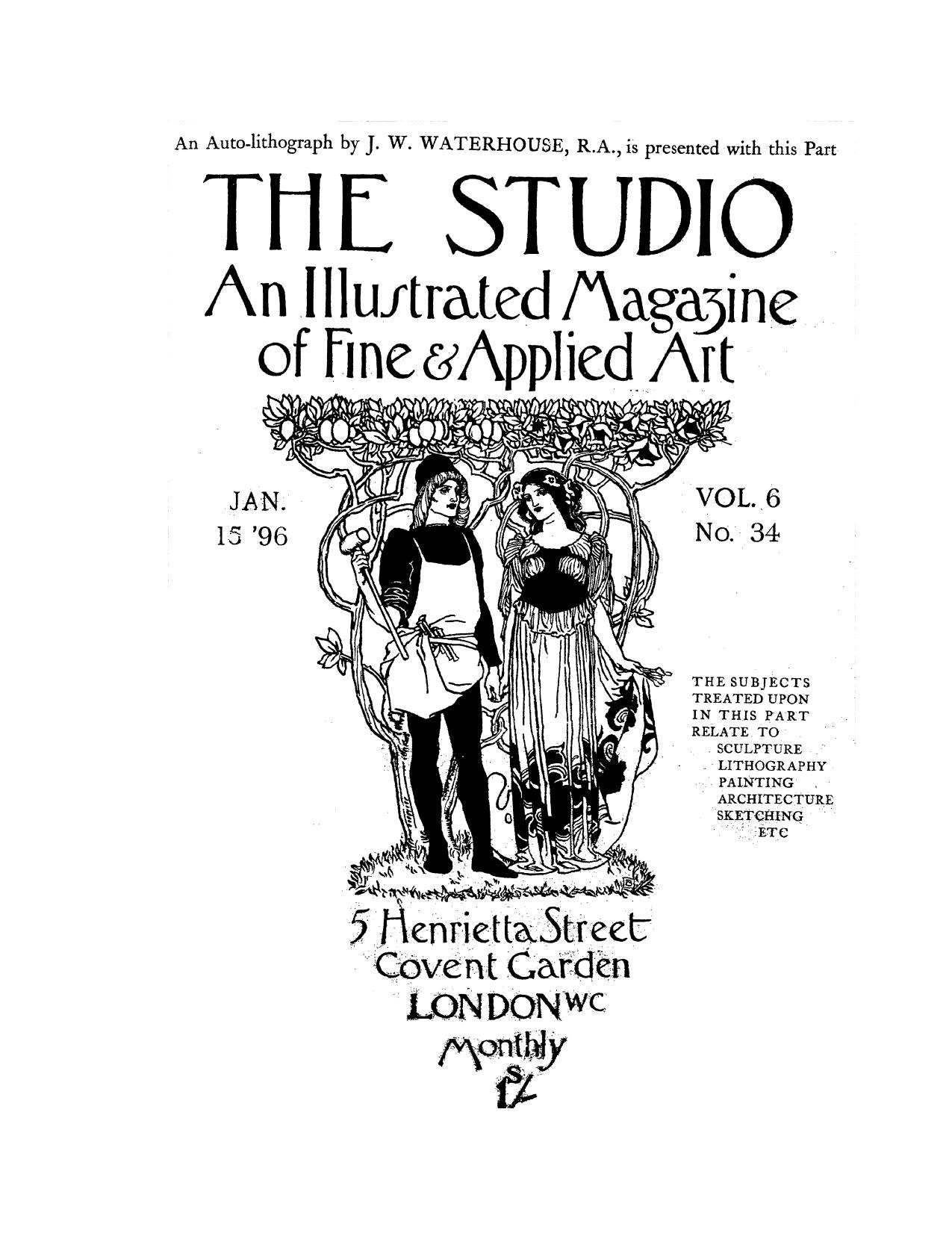 The studio an illustrated magazine of fine and applied art. jan. 15'96. vol. 6 by 1896