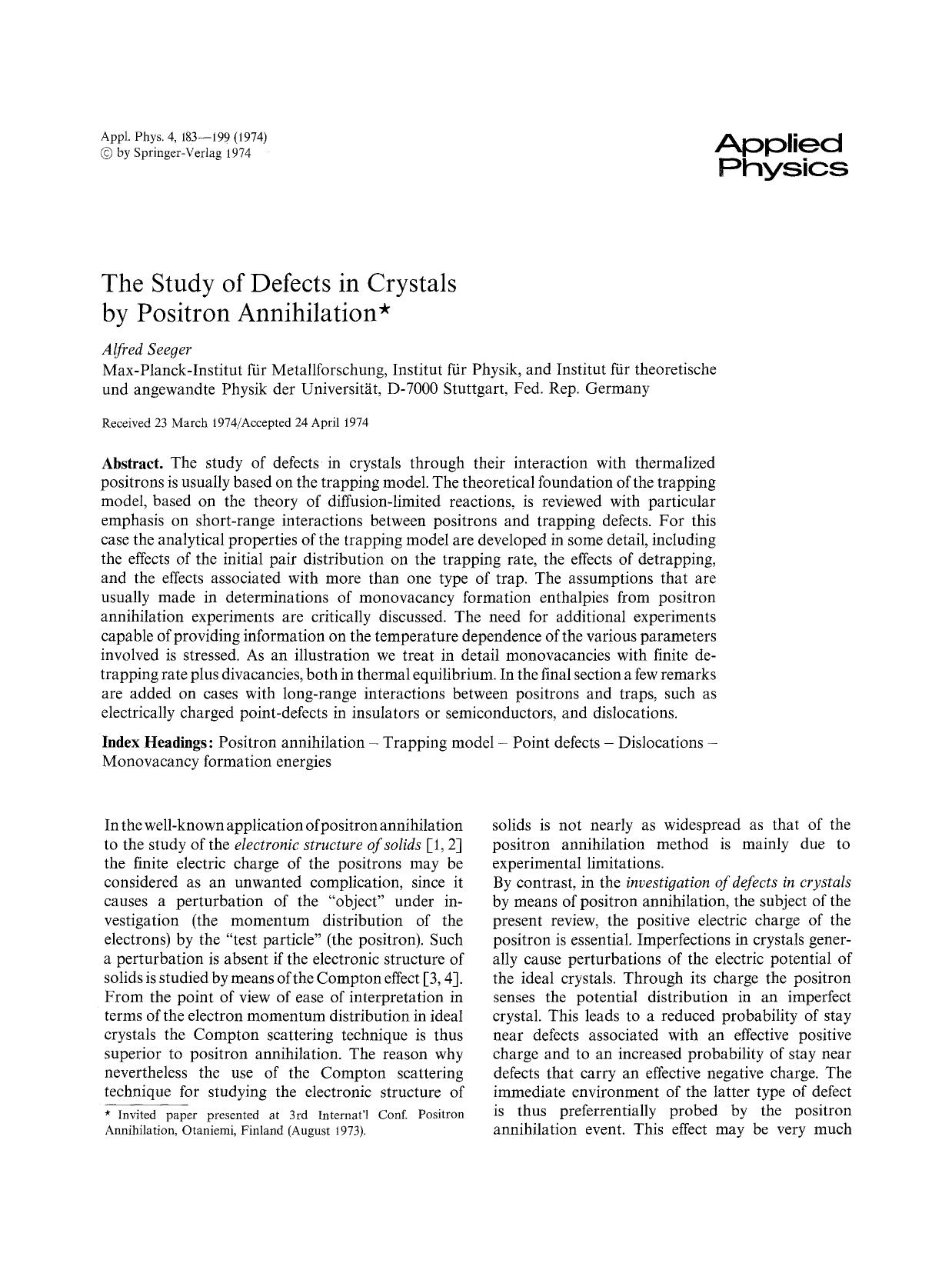 The study of defects in crystals by positron annihilation by Unknown