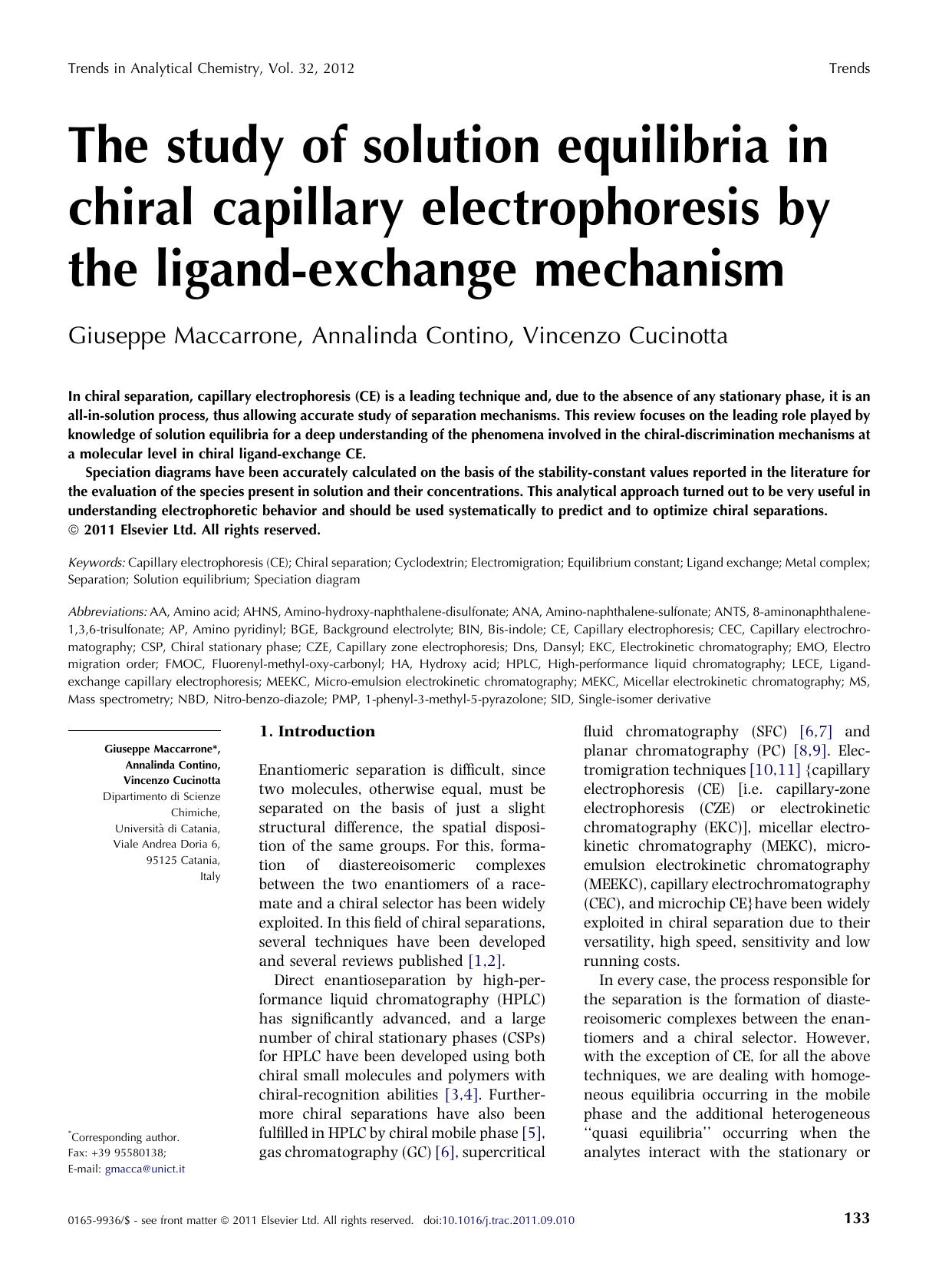 The study of solution equilibria in chiral capillary electrophoresis by the ligand-exchange mechanism by Giuseppe Maccarrone & Annalinda Contino & Vincenzo Cucinotta