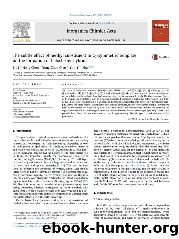The subtle effect of methyl substituent in C2-symmetric template on the formation of halocluster hybrids by Li Li & Hong Chen & Yong-Zhen Qiao & Yun-Yin Niu