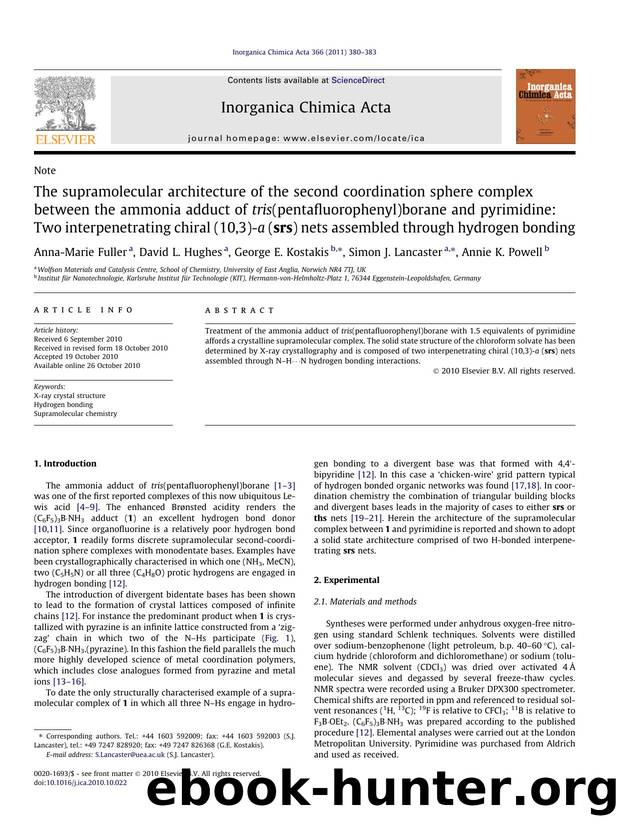 The supramolecular architecture of the second coordination sphere complex between the ammonia adduct of tris(pentafluorophenyl)borane and pyrimidine: Two interpenetrating chiral (1 by Anna-Marie Fuller & David L. Hughes & George E. Kostakis & Simon J. Lancaster & Annie K. Powell