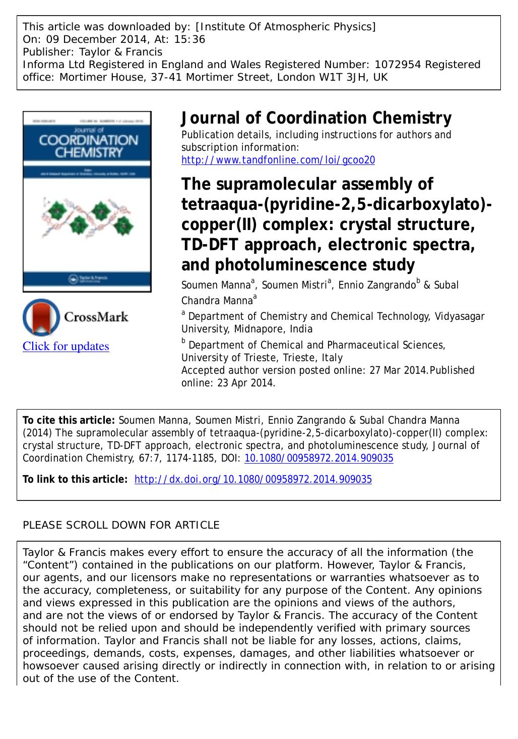 The supramolecular assembly of tetraaqua-(pyridine-2,5-dicarboxylato)-copper(II) complex: crystal structure, TD-DFT approach, electronic spectra, and photoluminescence study by Soumen Manna