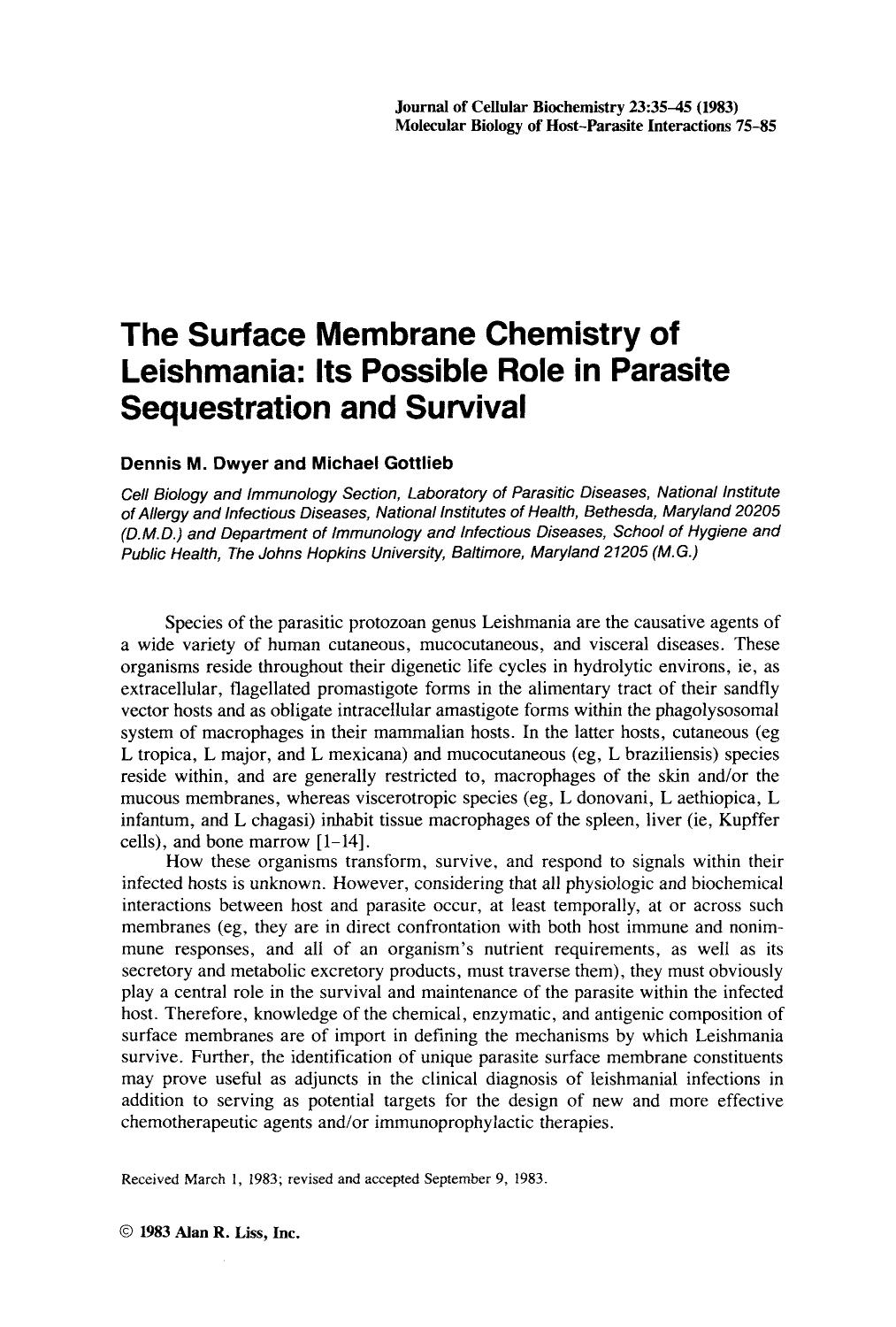 The surface membrane chemistry of Leishmania: Its possible role in parasite sequestration and survival by Unknown