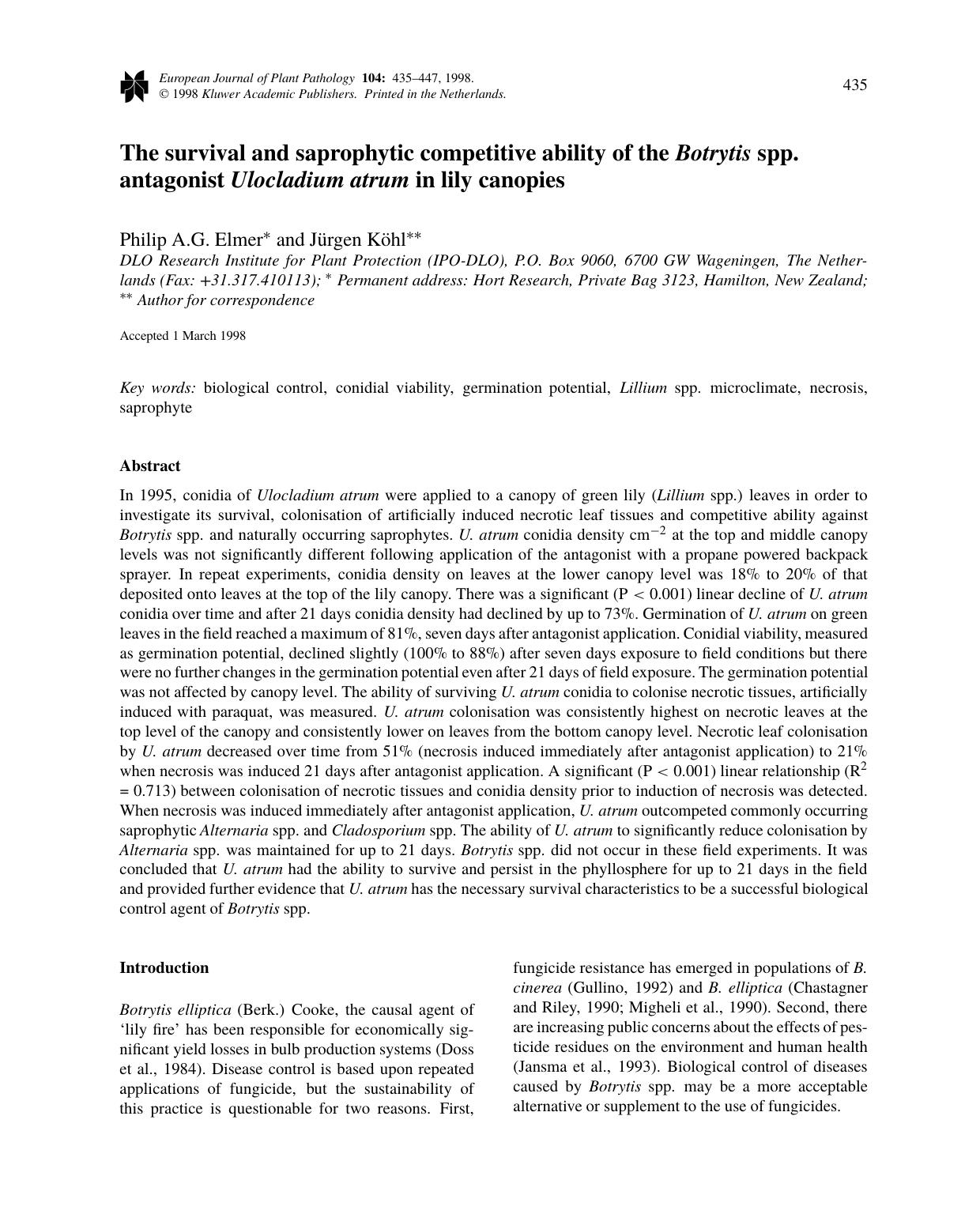 The survival and saprophytic competitive ability of the Botrytis spp. antagonist Ulocladium atrum in lily canopies by Unknown