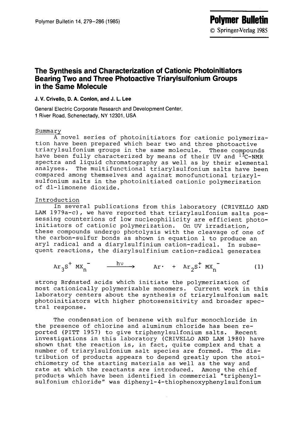The synthesis and characterization of cationic photoinitiators bearing two and three photoactive triarylsulfonium groups in the same molecule by Unknown