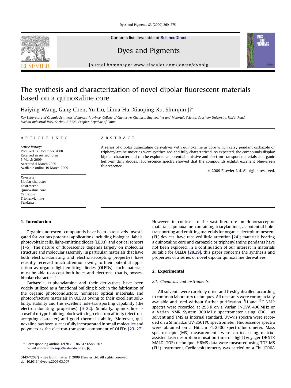 The synthesis and characterization of novel dipolar fluorescent materials based on a quinoxaline core by Haiying Wang; Gang Chen; Yu Liu; Lihua Hu; Xiaoping Xu; Shunjun Ji