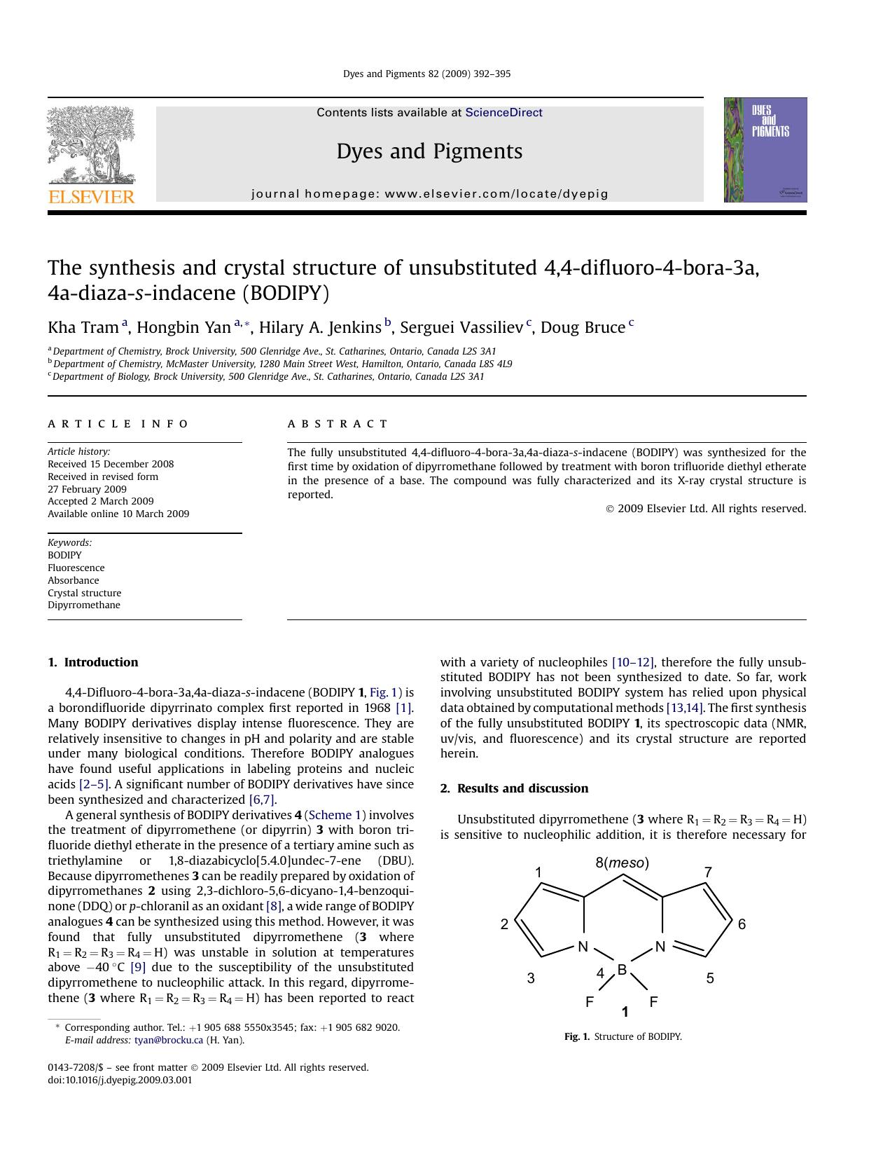The synthesis and crystal structure of unsubstituted 4,4-difluoro-4-bora-3a,4a-diaza-s-indacene (BODIPY) by Kha Tram; Hongbin Yan; Hilary A. Jenkins; Serguei Vassiliev; Doug Bruce