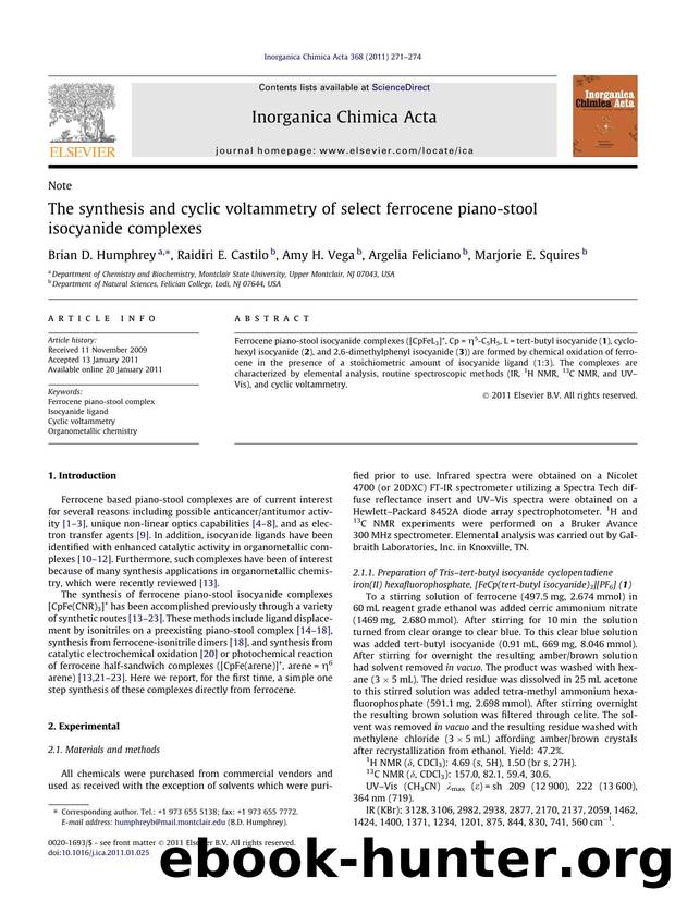 The synthesis and cyclic voltammetry of select ferrocene piano-stool isocyanide complexes by Brian D. Humphrey & Raidiri E. Castilo & Amy H. Vega & Argelia Feliciano & Marjorie E. Squires